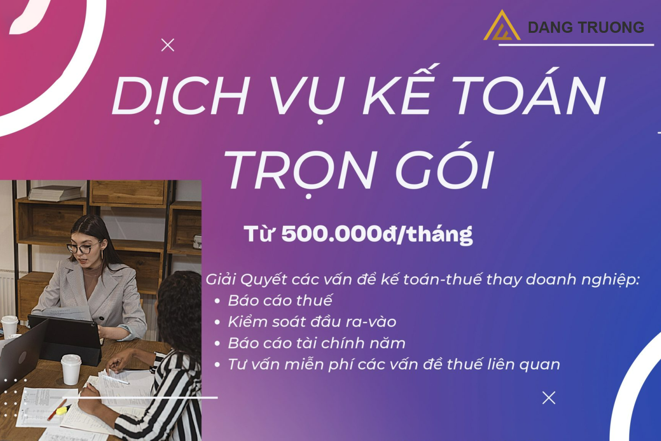 DỊCH VỤ KẾ TOÁN THUẾ TRỌN GÓI